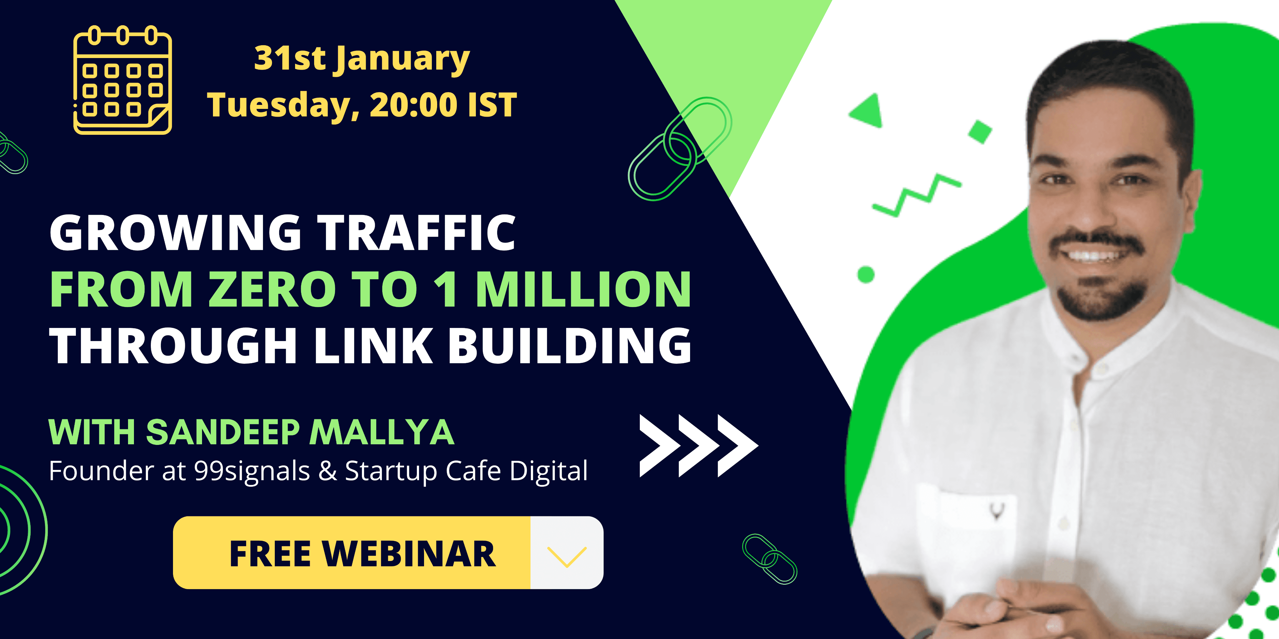 Growing Traffic from 0 to 1 Million Through Link Building with Sandeep Mallya