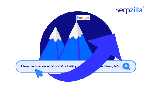 10 Ways to Increase Your Visibility in Google’s Organic Search Results