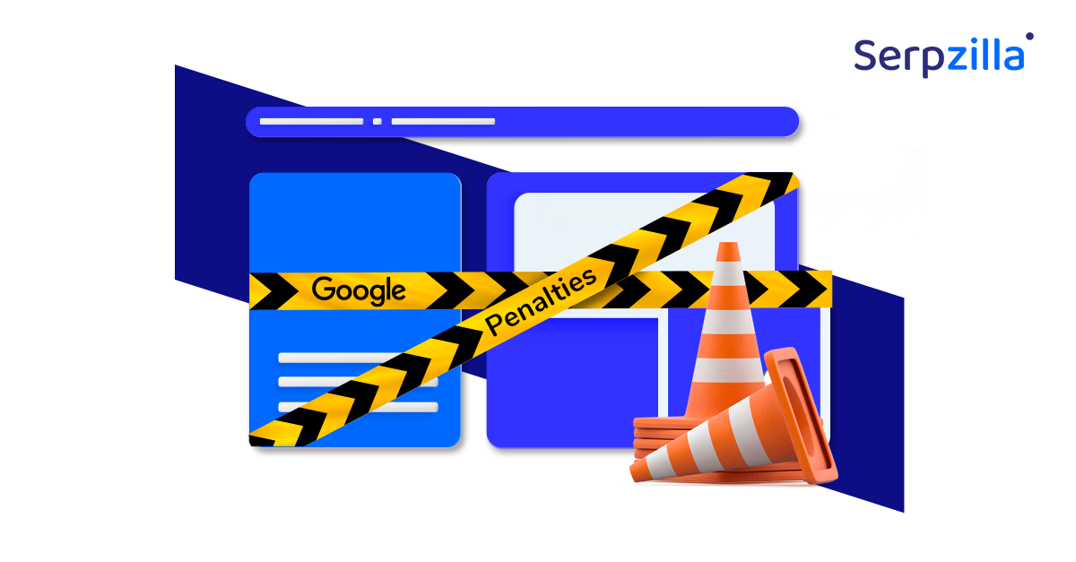 Google Penalties: How To Identify and Recover