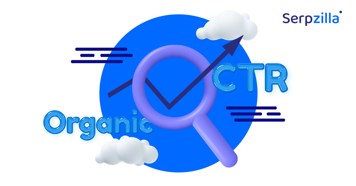 Increasing Organic CTR: a How-To