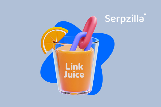 Link Juice: How to Increase its Amount